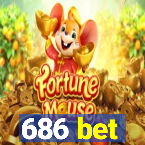 686 bet